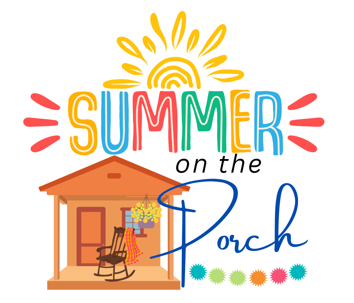 Summer on the Porch – Esther's Porch