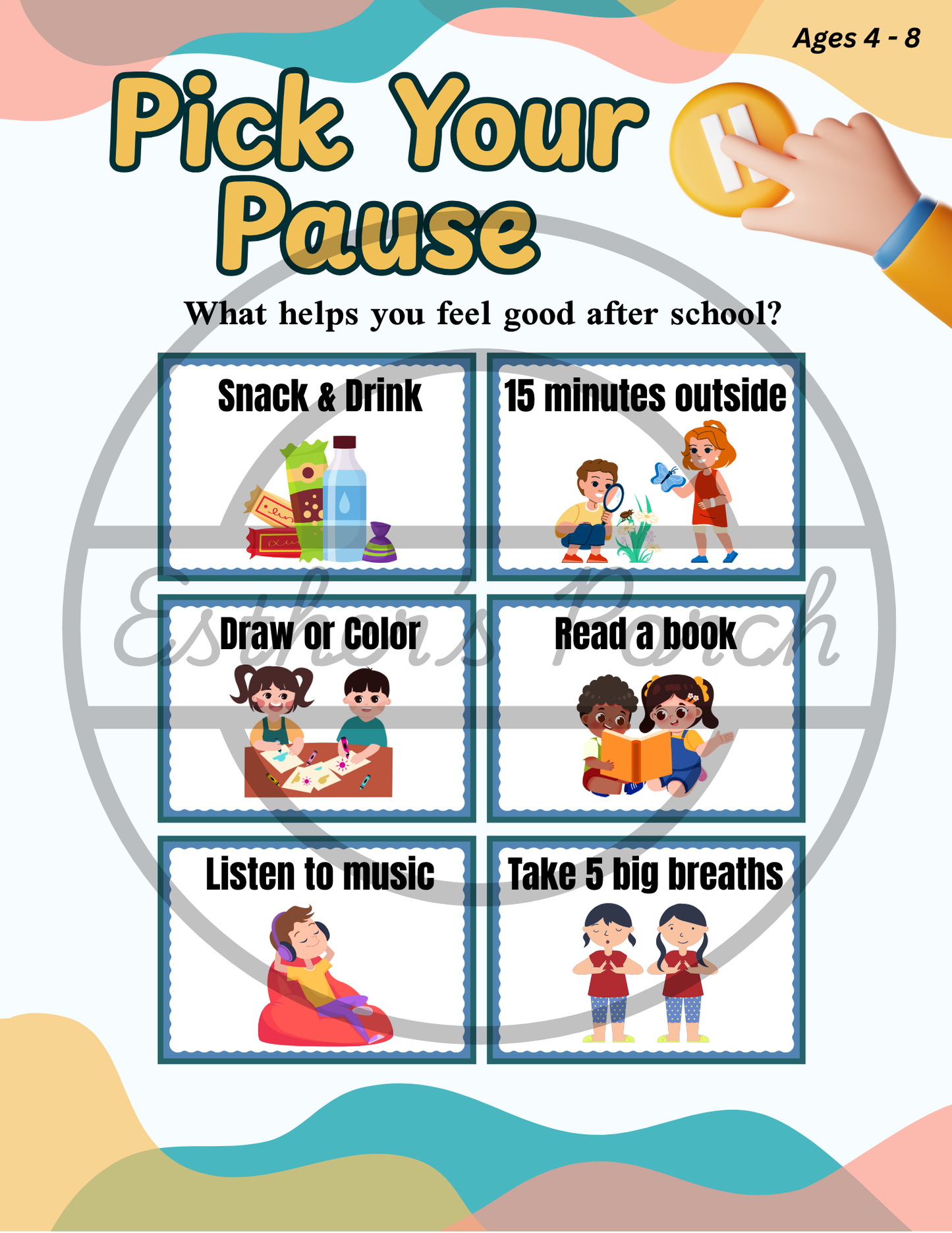 Pick Your Pause - Ages 4-8