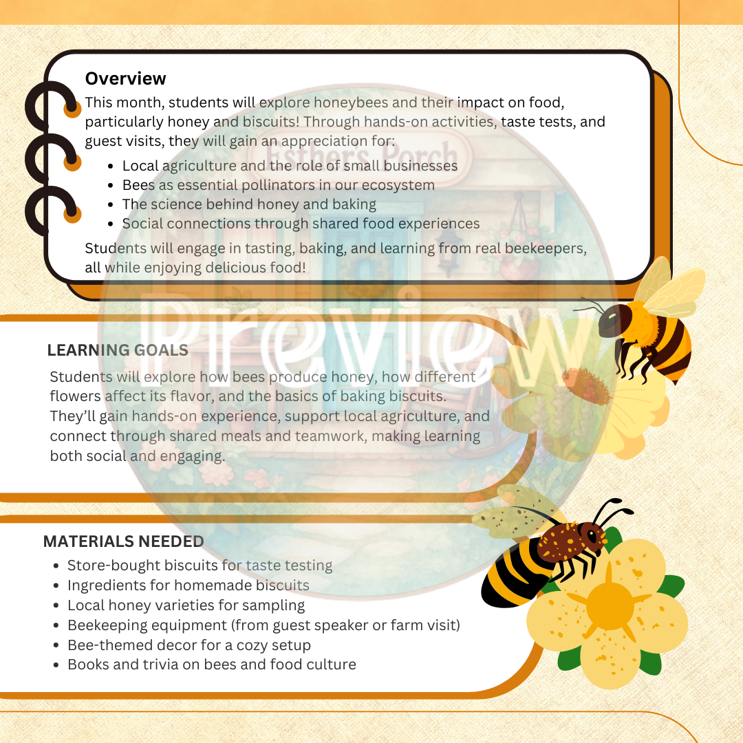 Honey, Biscuits & Bees: A Tasty Learning Experience