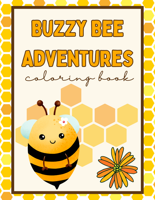 Buzzy Bee Adventures Coloring Book - K–2 (Early Elementary)