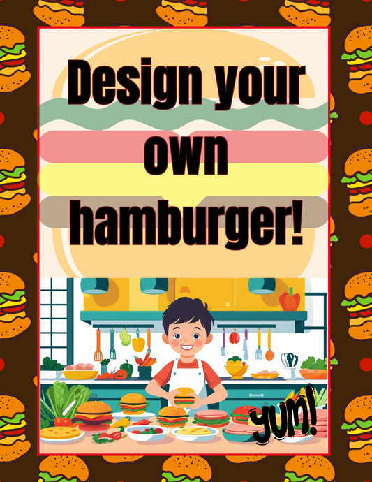 Design Your Own Hamburger
