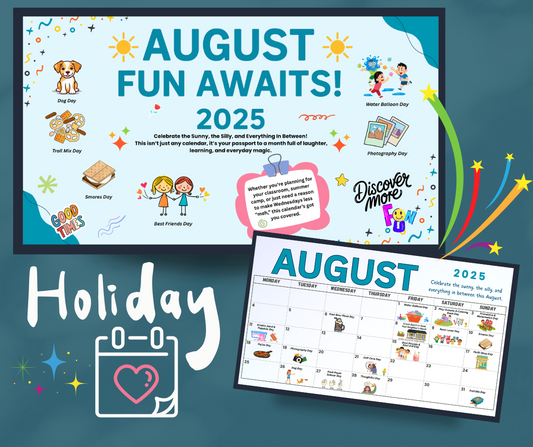 August Celebration Calendar – Kid & Family Friendly Fun All Month Long!
