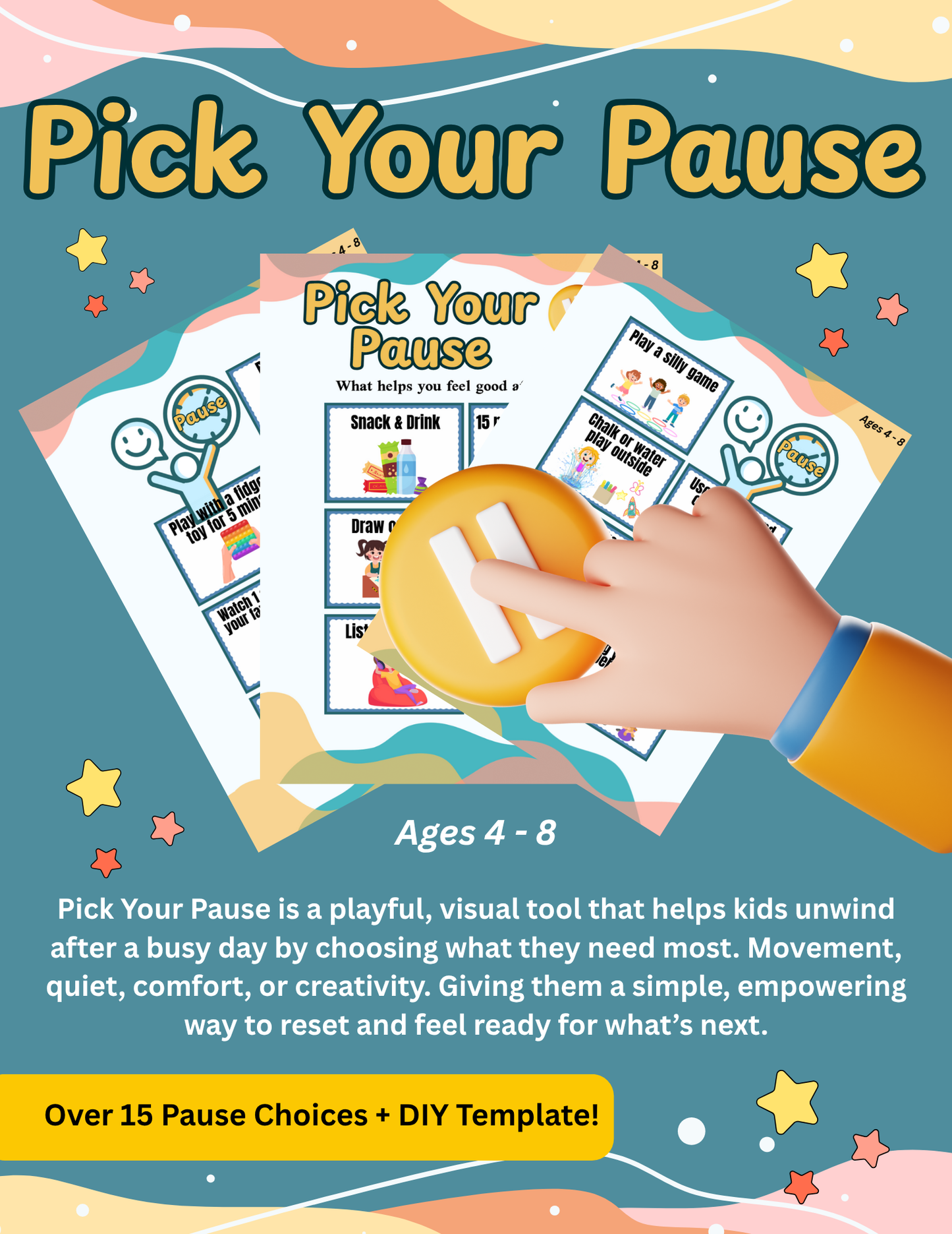 Pick Your Pause - Ages 4-8