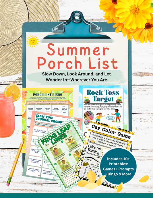 The Porch List: Slow Down, Look Around, and Let Wonder In