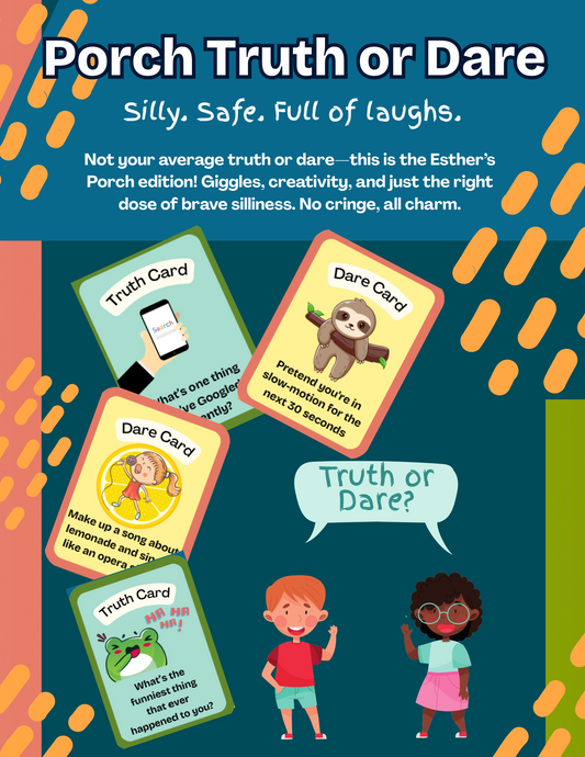 Porch Truth or Dare – Silly. Safe. Full of Laughs.